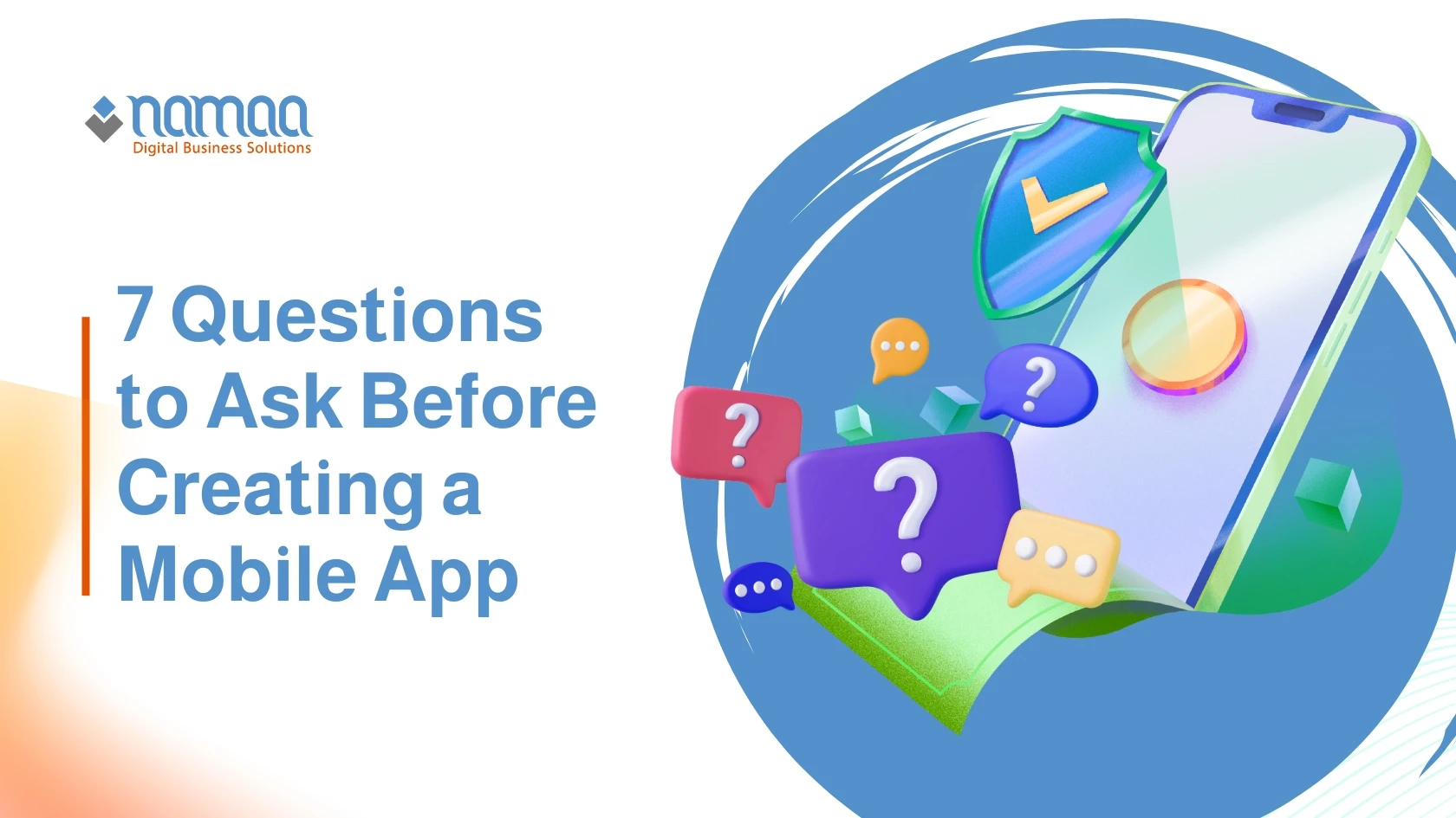 Seven Questions to Ask Before Creating a Mobile App